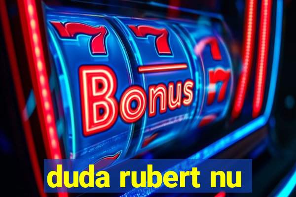 duda rubert nu